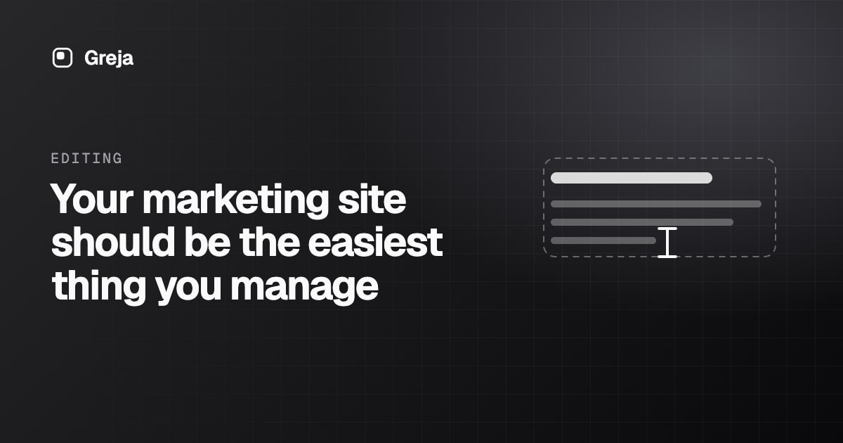 Your marketing site should be the easiest thing you manage